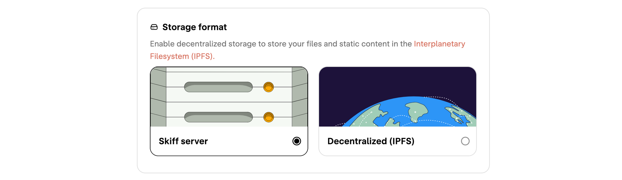 Skiff storage format options